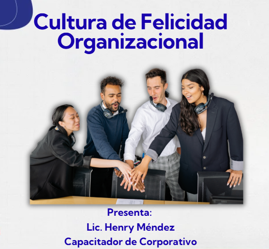 Cultura de Felicidad Organizacional