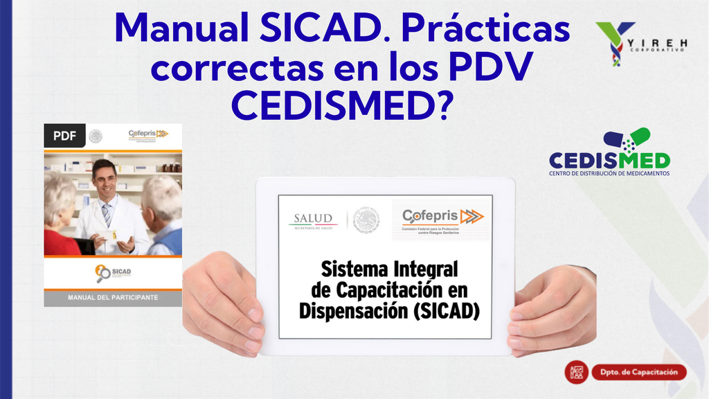 Manual SICAD Prácticas correctas en los PDV Cedismed